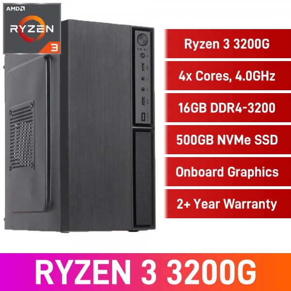 AMD Ryzen 3 3200G / 16GB DDR4-3200 / 500GB NVMe SSD Home & Office