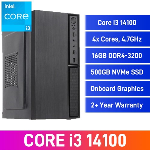 Intel Core i3-14100 / 16GB DDR4-3200 / 500GB NVMe SSD Home & Office PC