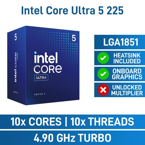 Intel Core Ultra 5 225 10 Core CPU, LGA1851, 3.3GHz (4.9GHz Turbo)