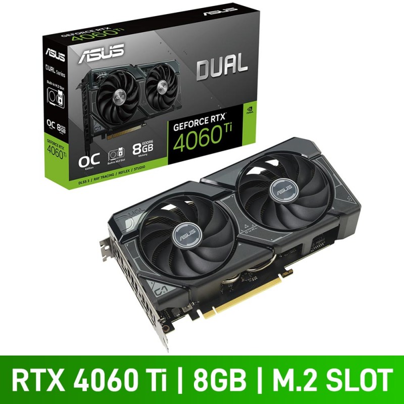 ASUS DUAL GeForce RTX 4060 Ti SSD OC Edition 8GB GDDR6 Graphics Card ...