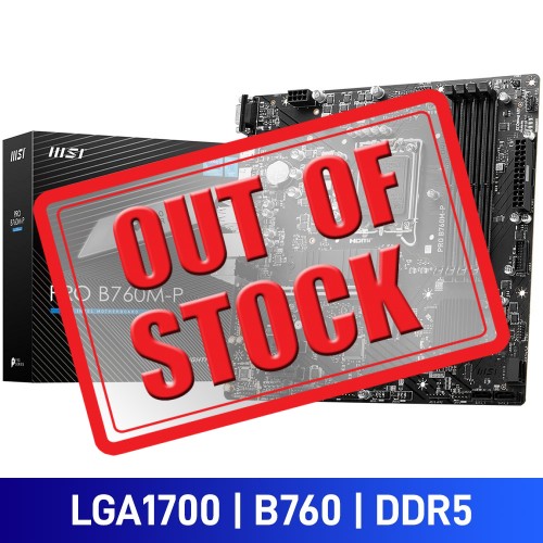 MSI PRO B760M-P, Intel B760 Chipset, LGA1700, DDR5, Micro ATX Desktop Motherboard MSI PRO B760M-P, Intel B760 Chipset, LGA1700, DDR5, Micro ATX Desktop Motherboard