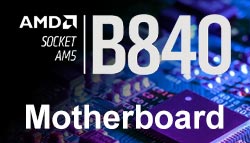 B840 Motherboard